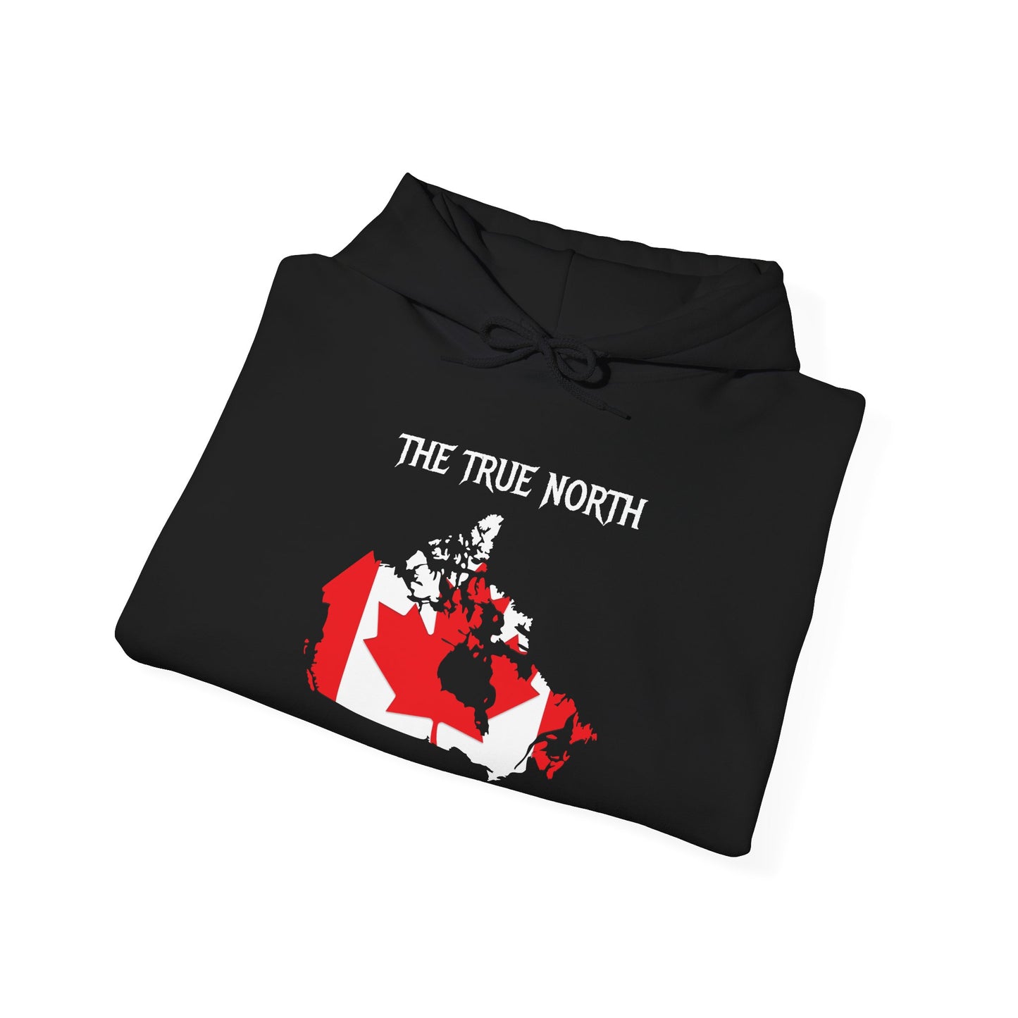 The True North Strong and Free Hoodie