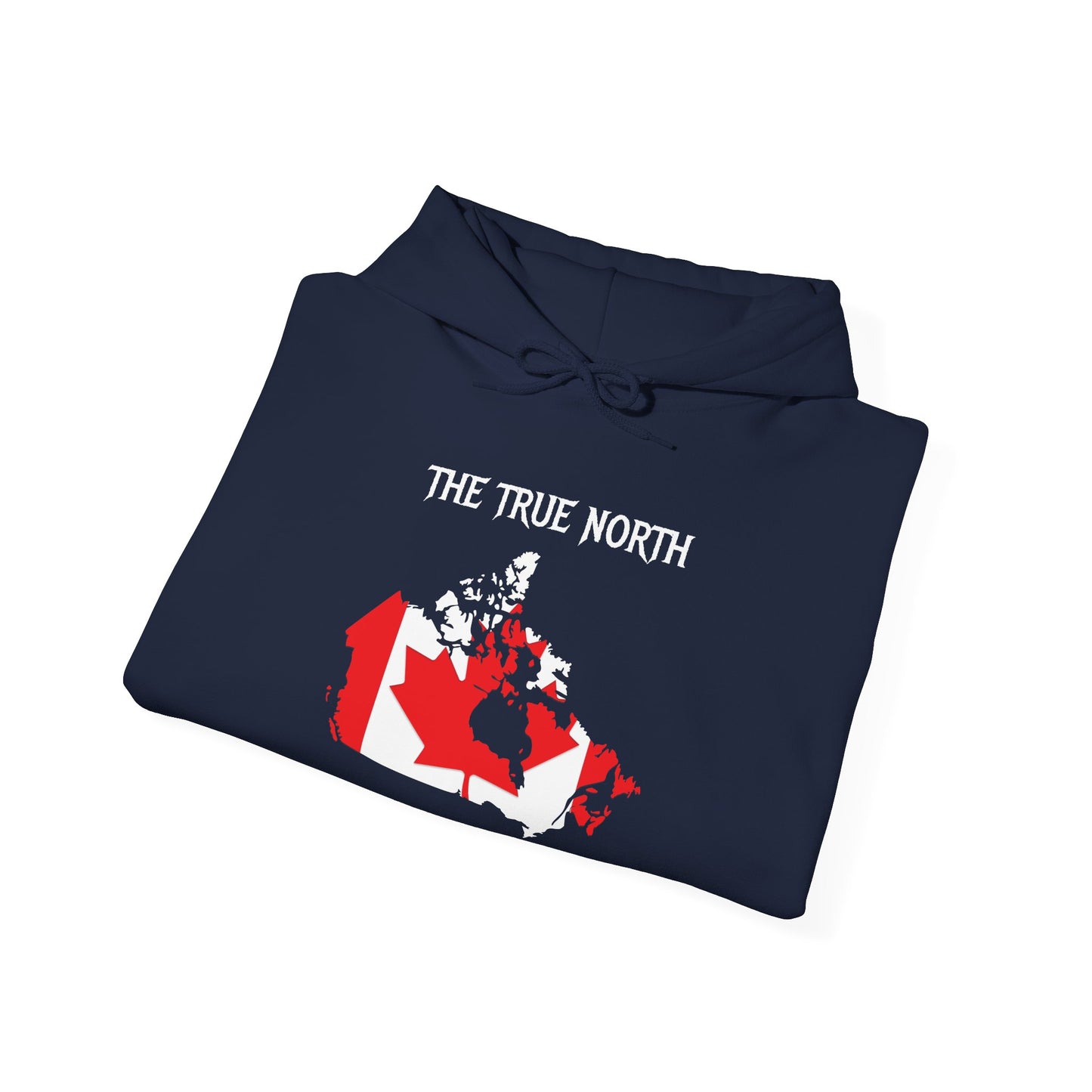 The True North Strong and Free Hoodie