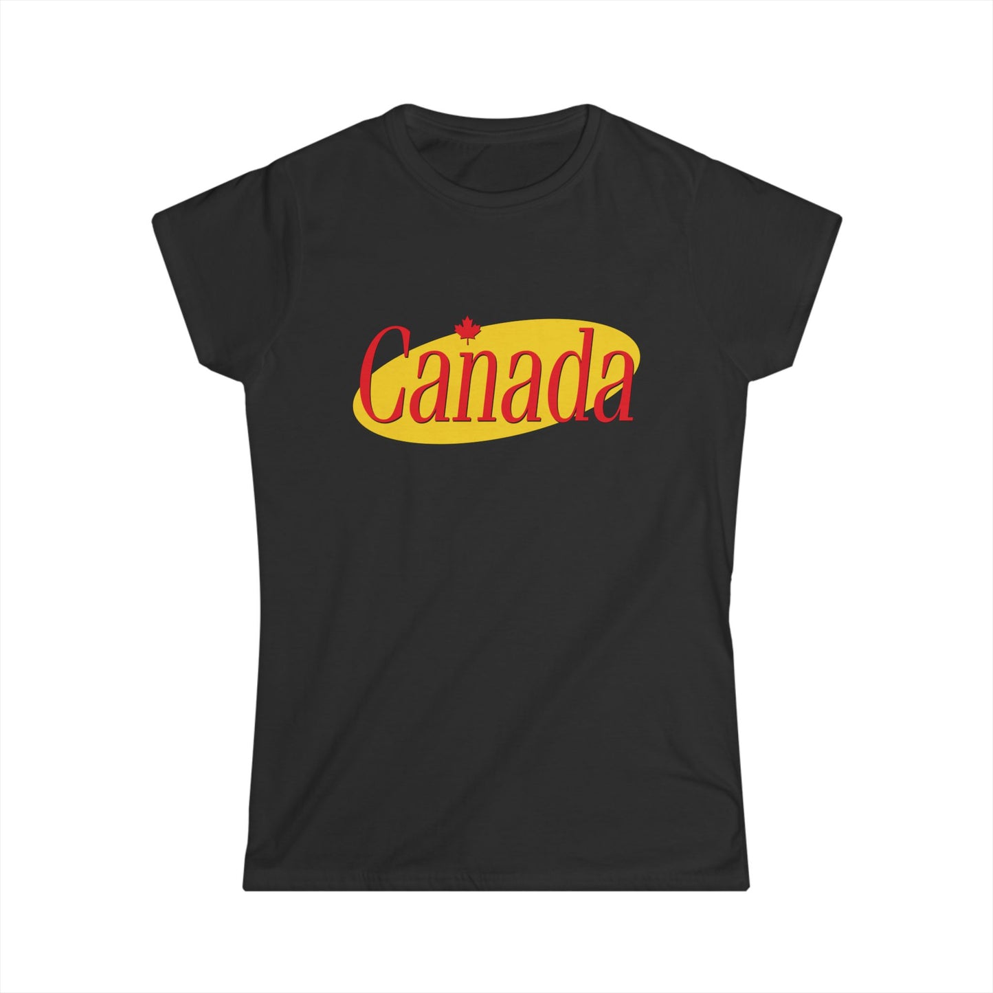 A Women's Shirt About Nothing... Except Canada