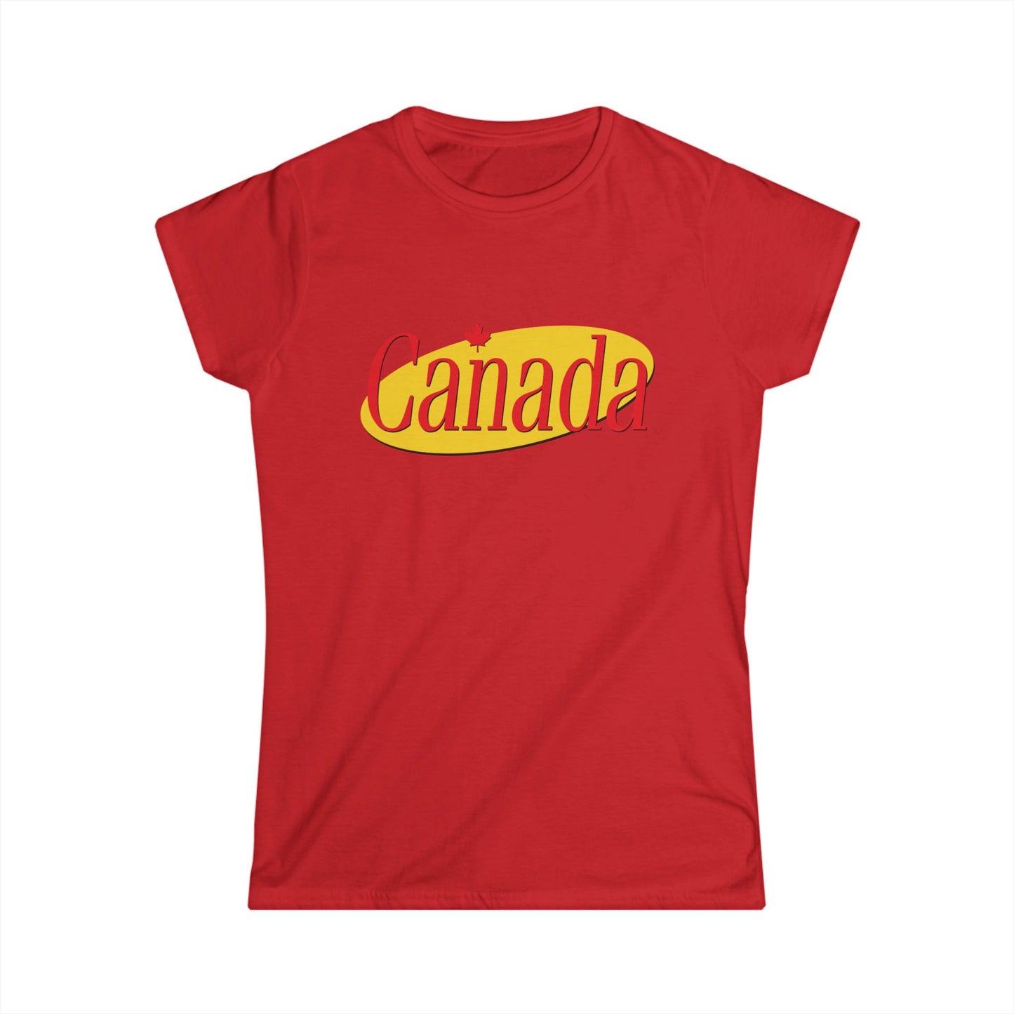 A Women's Shirt About Nothing... Except Canada
