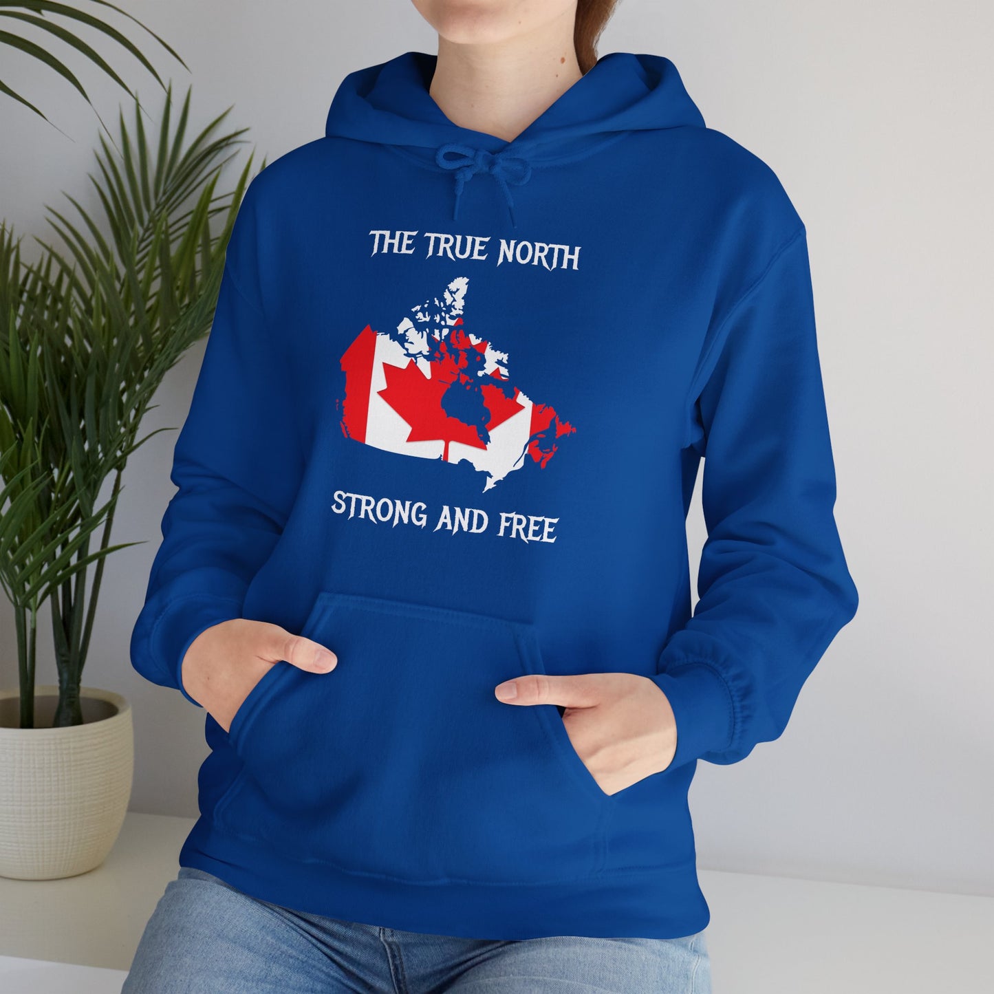 The True North Strong and Free Hoodie