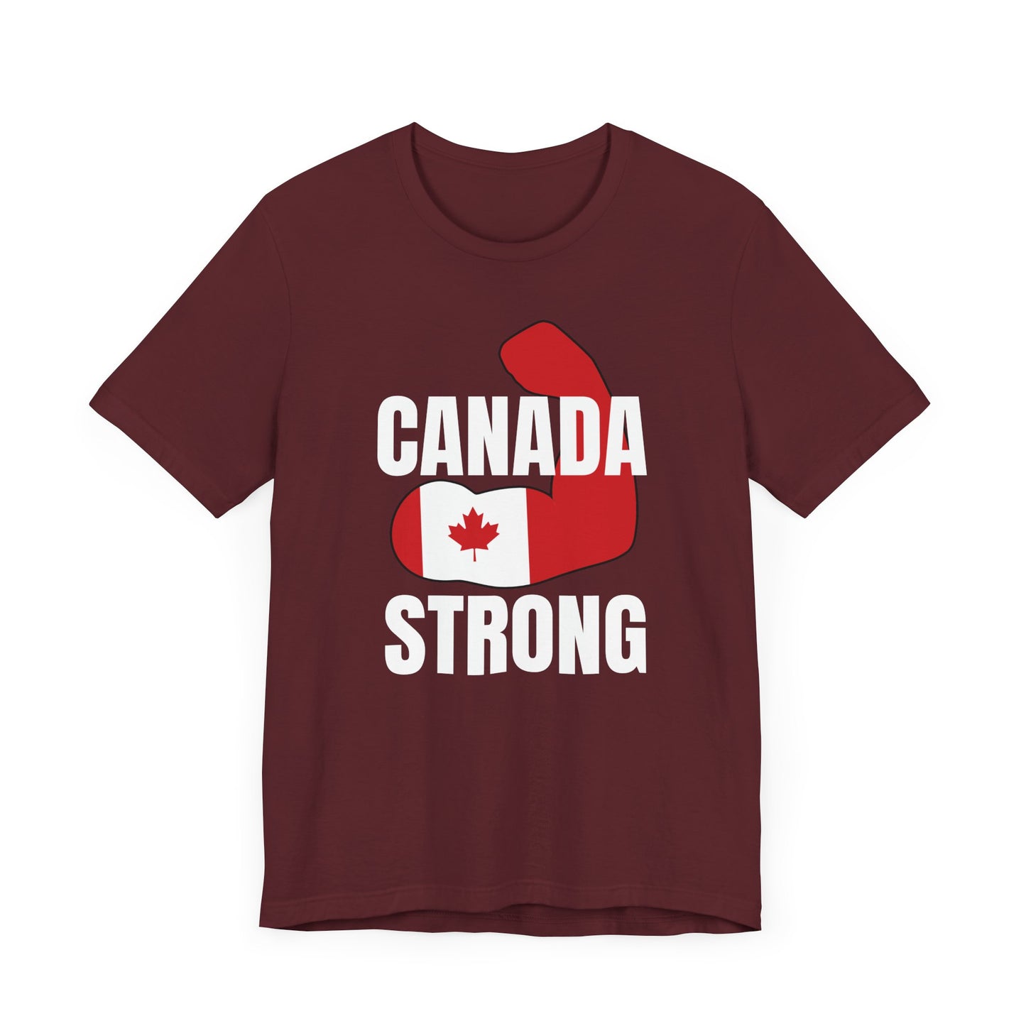 Canada Strong Shirt Maroon