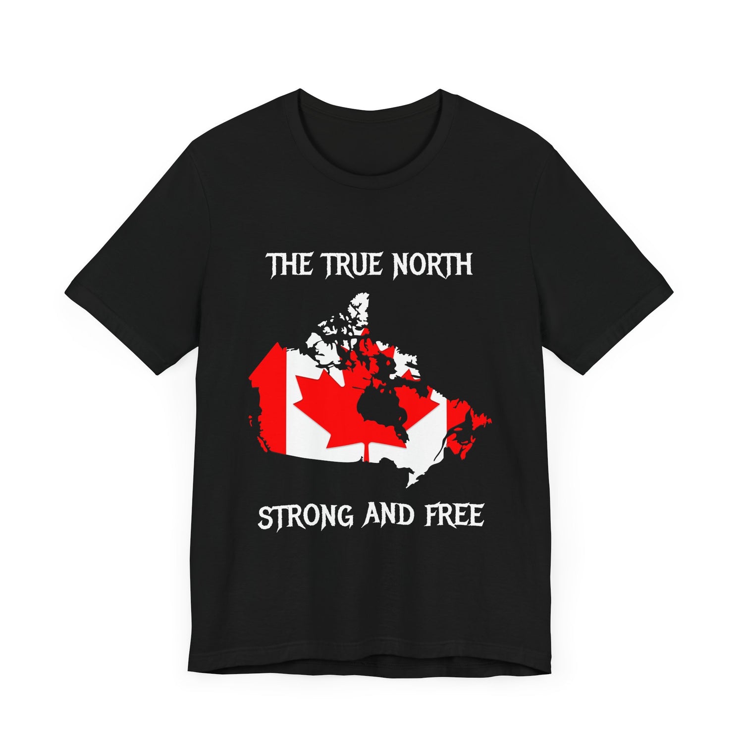 Canada The True North Strong and Free T-Shirt Black