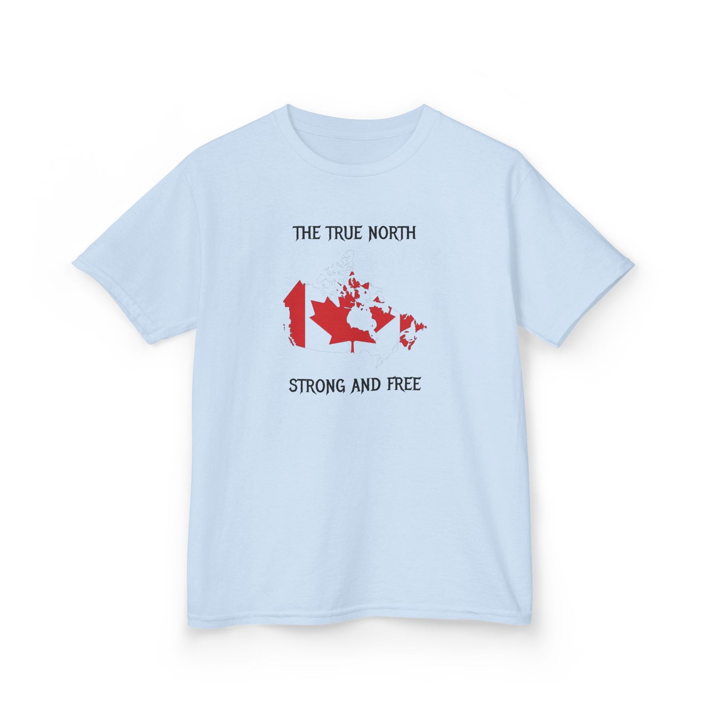 The True North Strong and Free Kid Shirt Light Blue