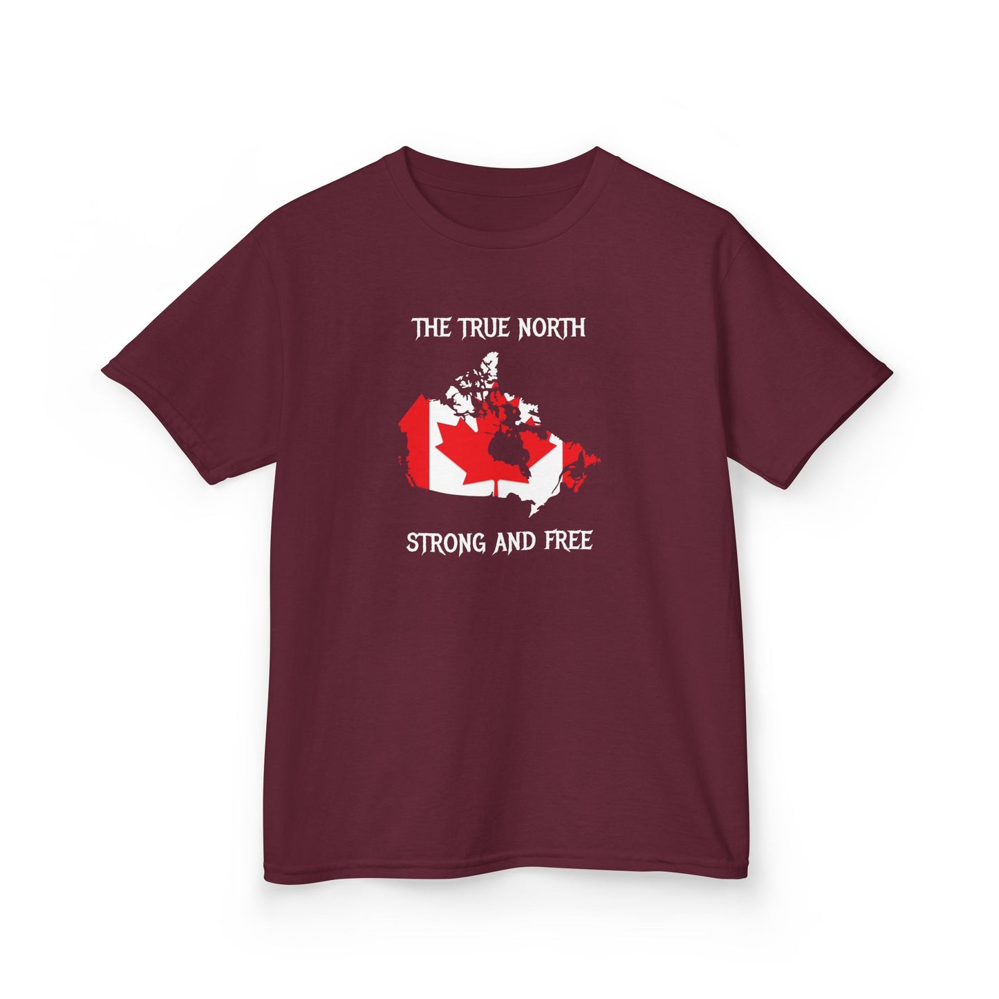 The True North Strong and Free Kid Shirt Maroon