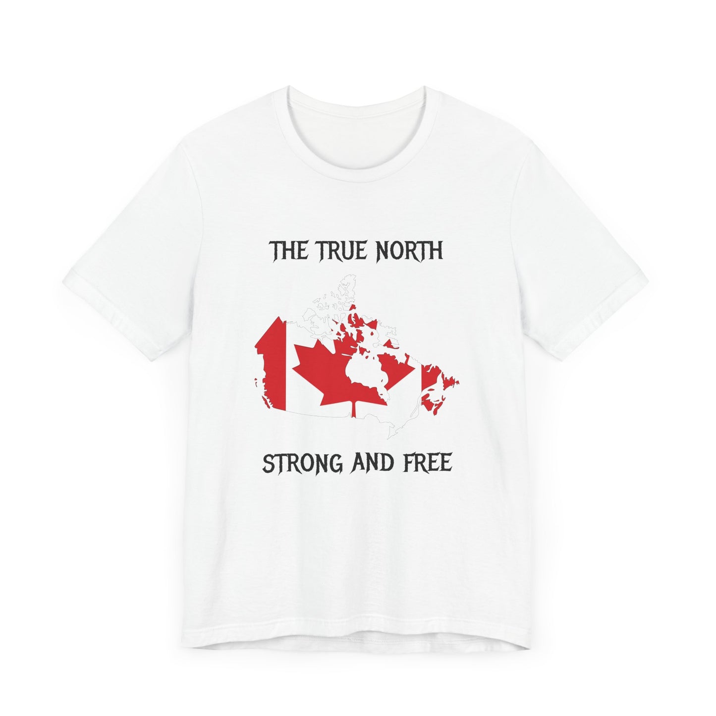 True North Strong and Free Shirt White