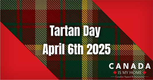 Tartan Day — Celebrating the Threads that Bind Canada
