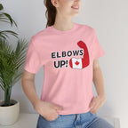 Elbows Up! (Canadian Power) T-Shirt