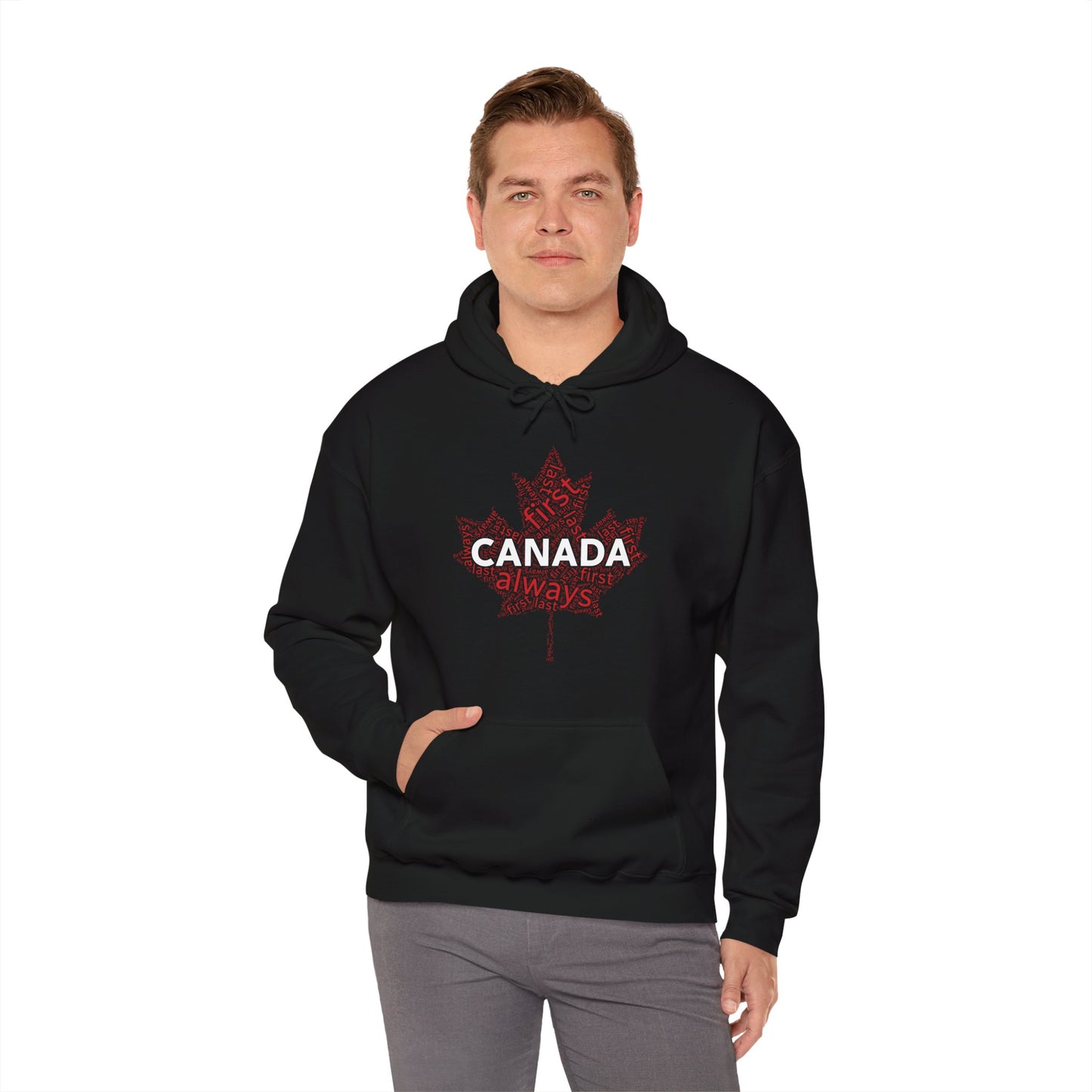 Canada First, Last, Always Wordcloud Hoodie | Unisex