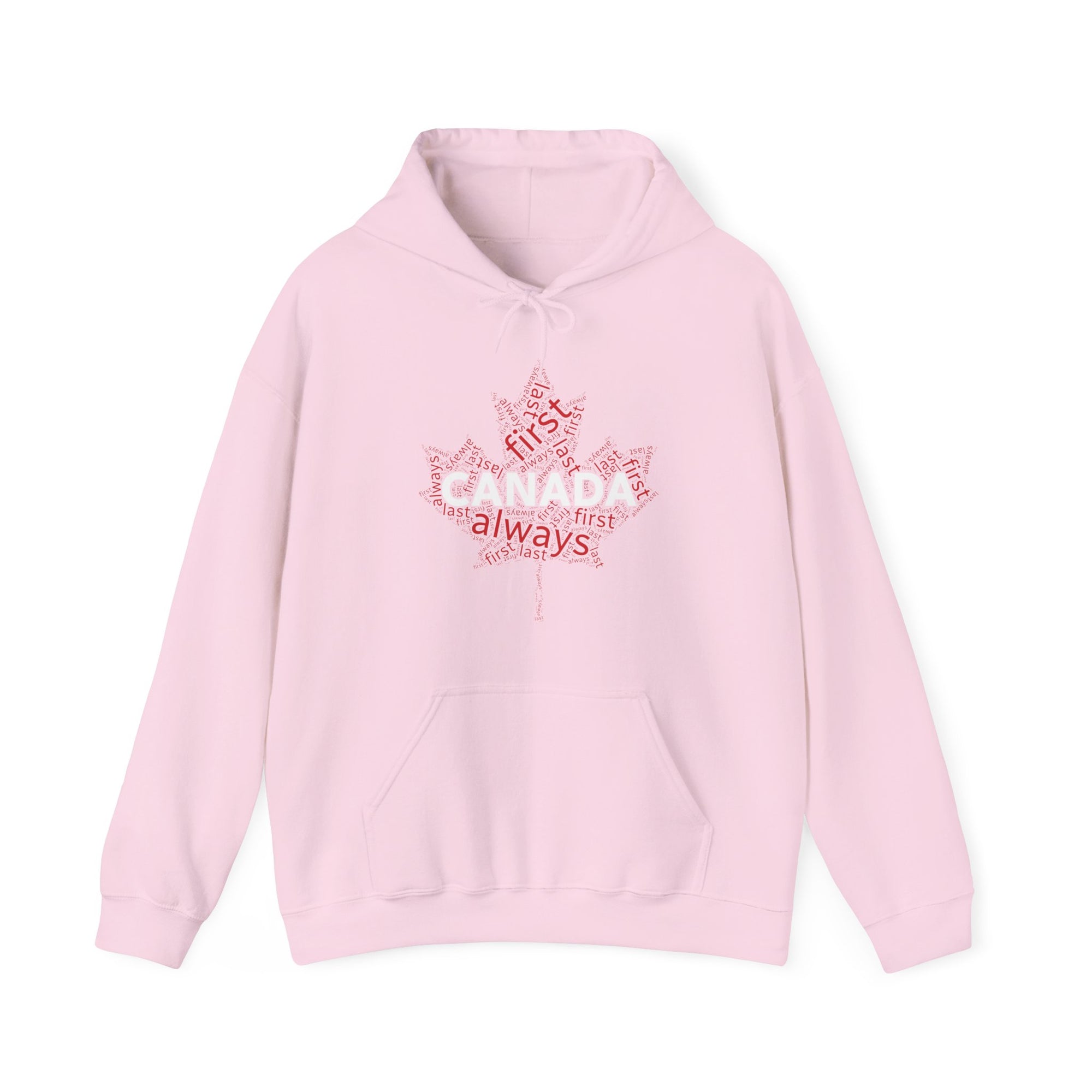 Canada First, Last, Always Maple Leaf Hoodie