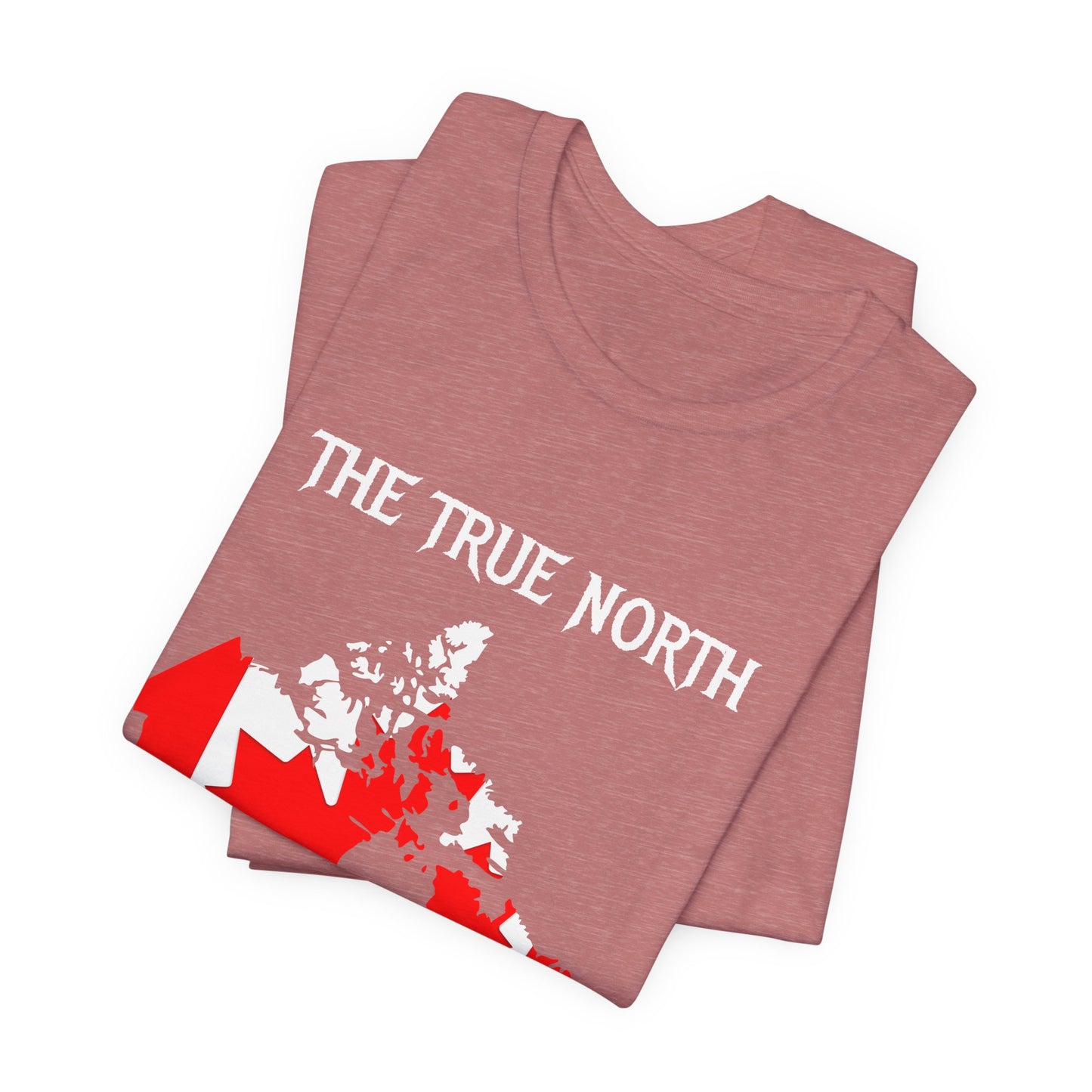 The True North Strong and Free T-Shirt | Unisex