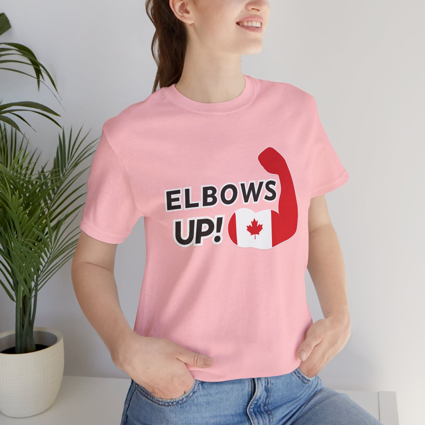 Elbows Up! (Canadian Power)  T-Shirt | Unisex