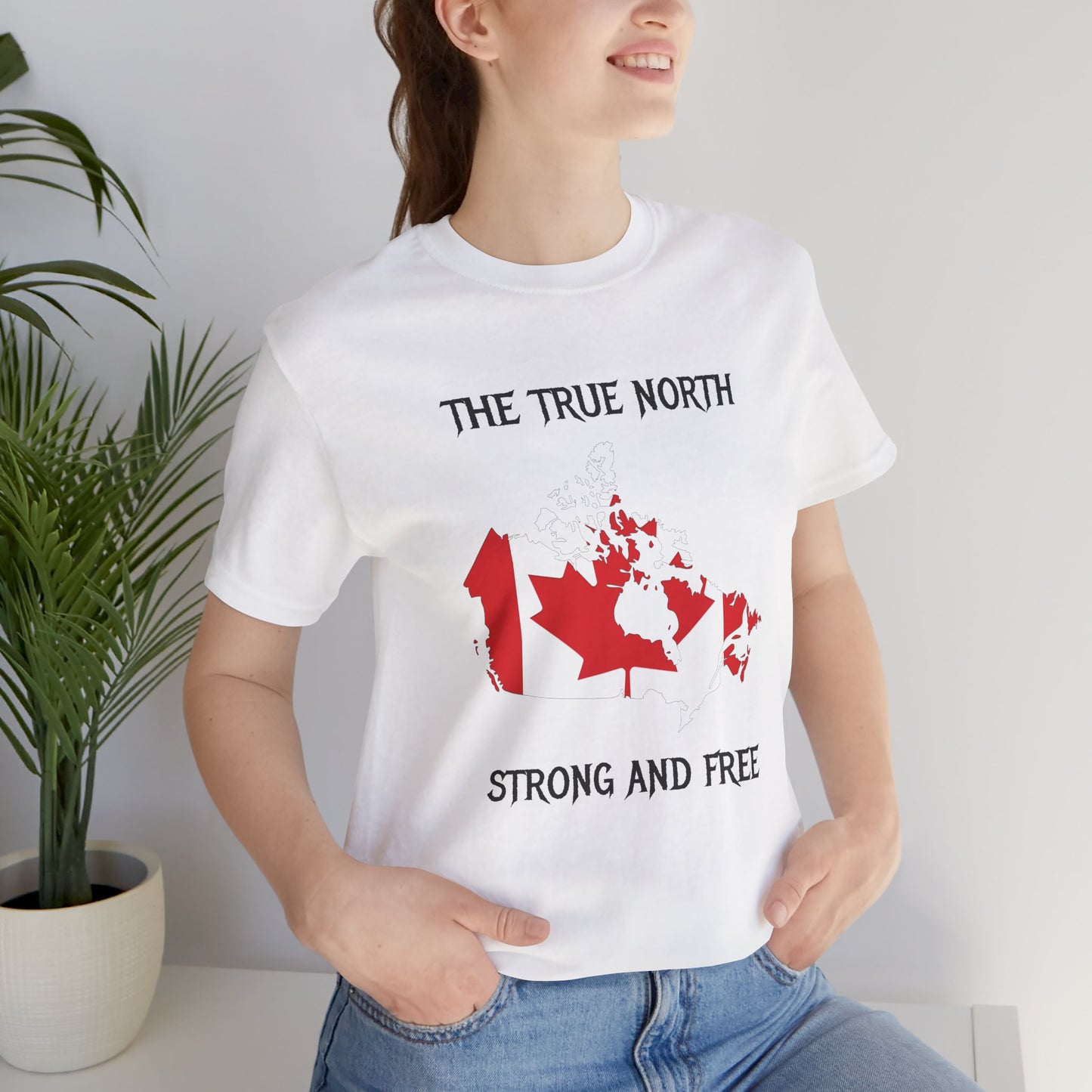 The True North Strong and Free T-Shirt