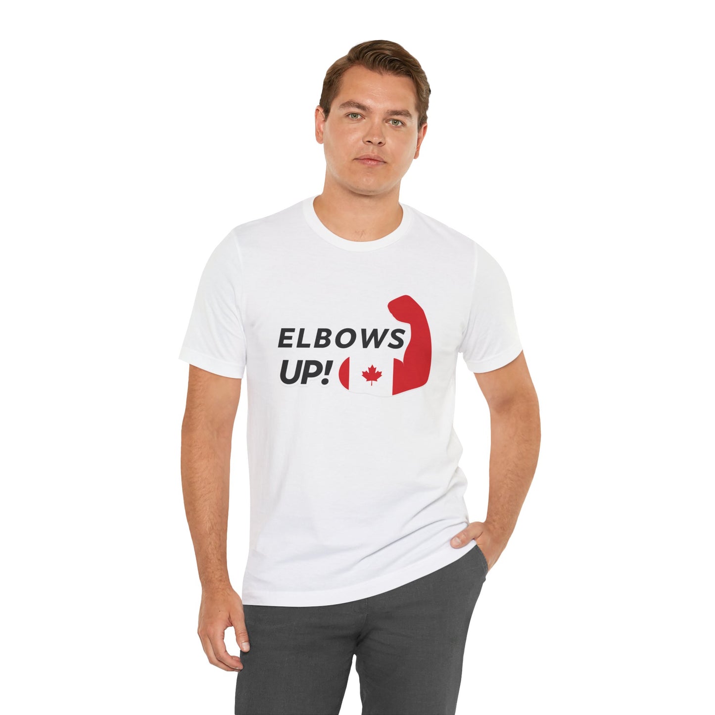 Elbows Up! (Canadian Power)  T-Shirt | Unisex