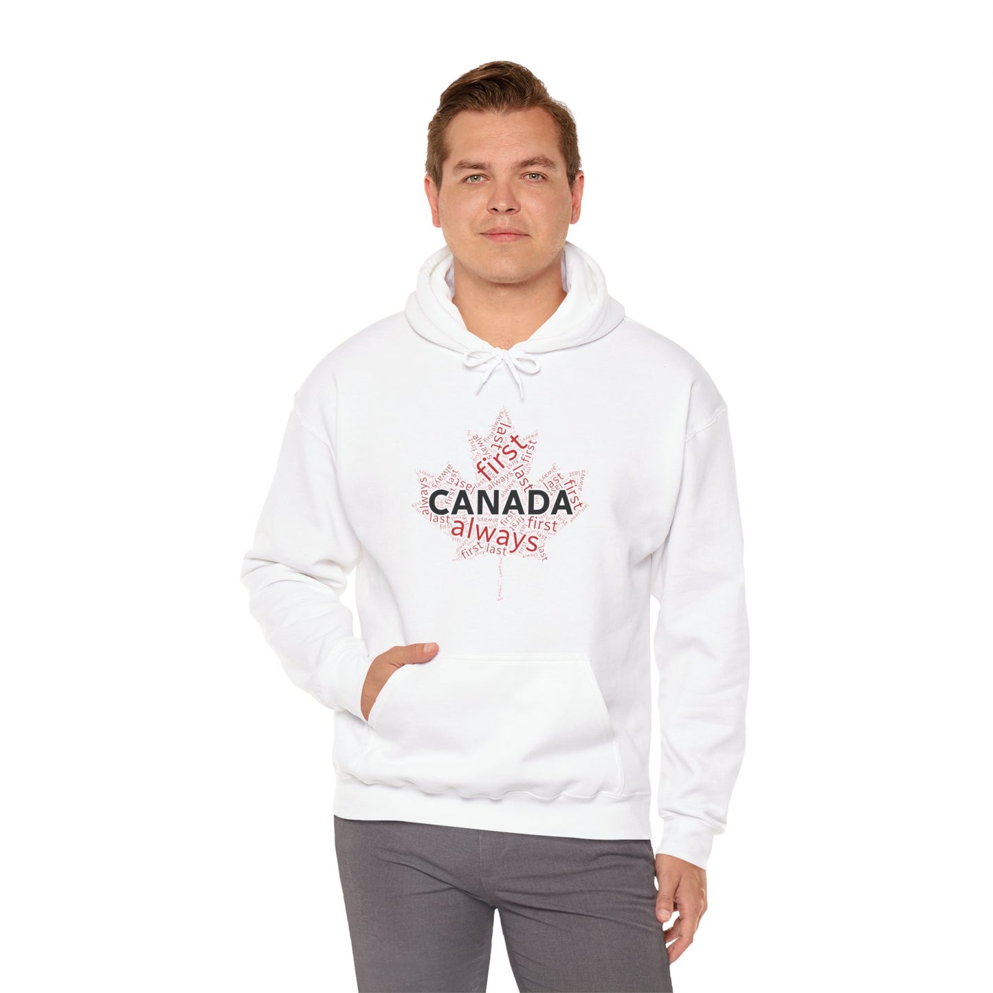 Canada First, Last, Always Wordcloud Hoodie | Unisex