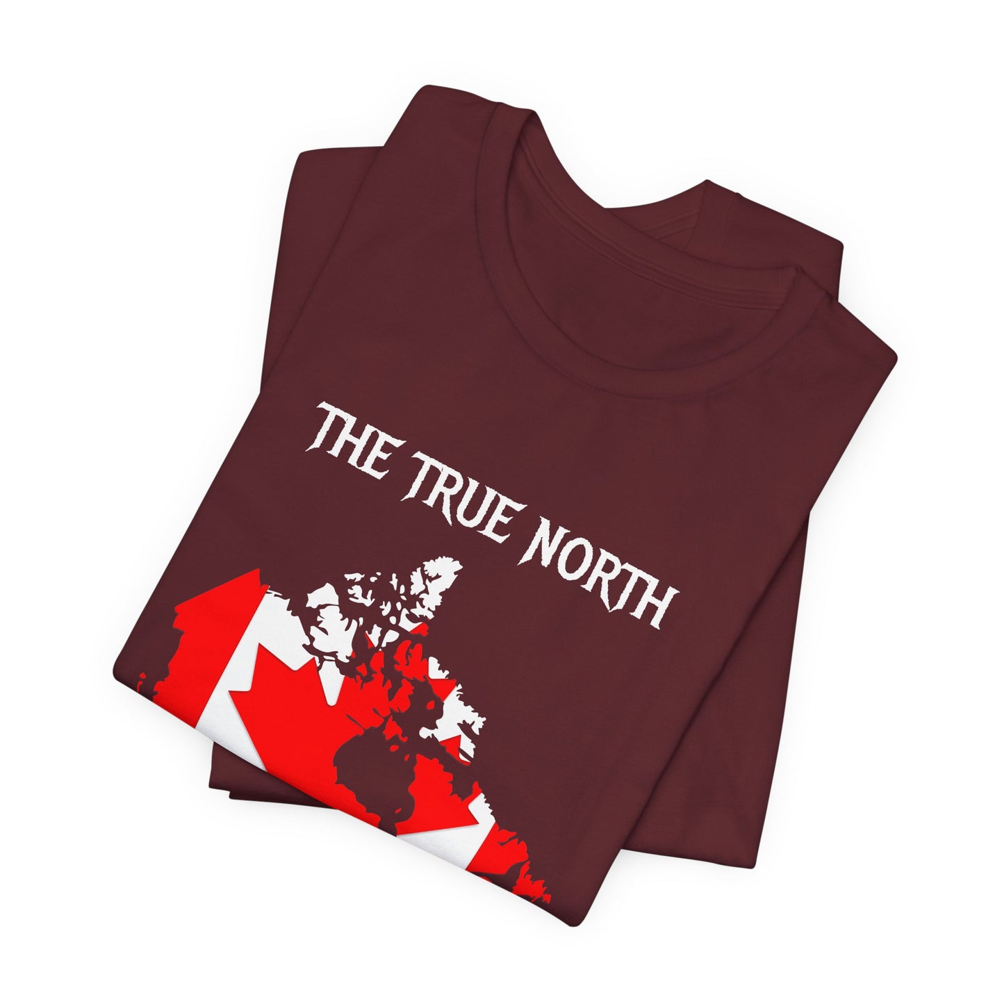 The True North Strong and Free T-Shirt