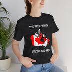 The True North Strong and Free T-Shirt