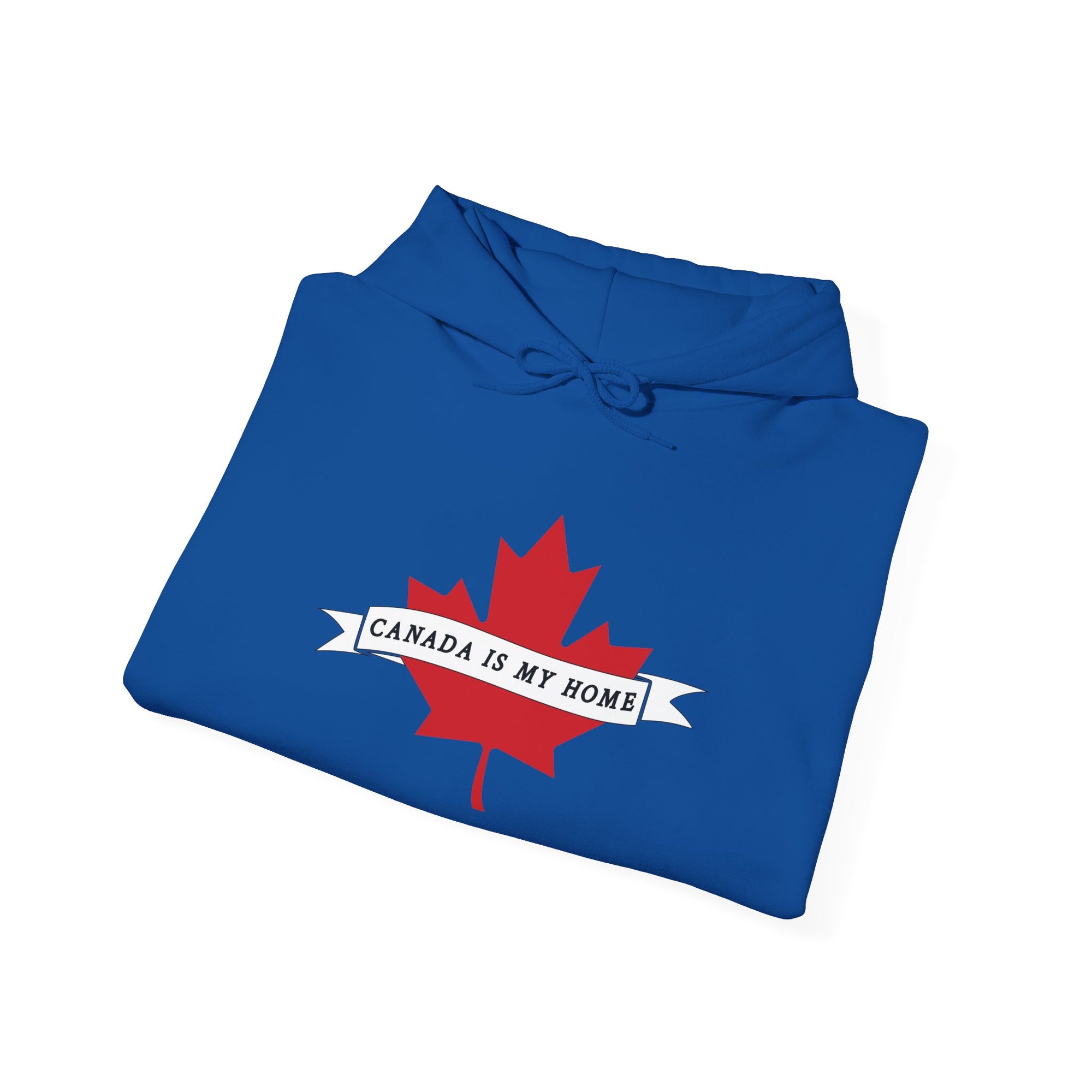 Canada is my Home Hoodie