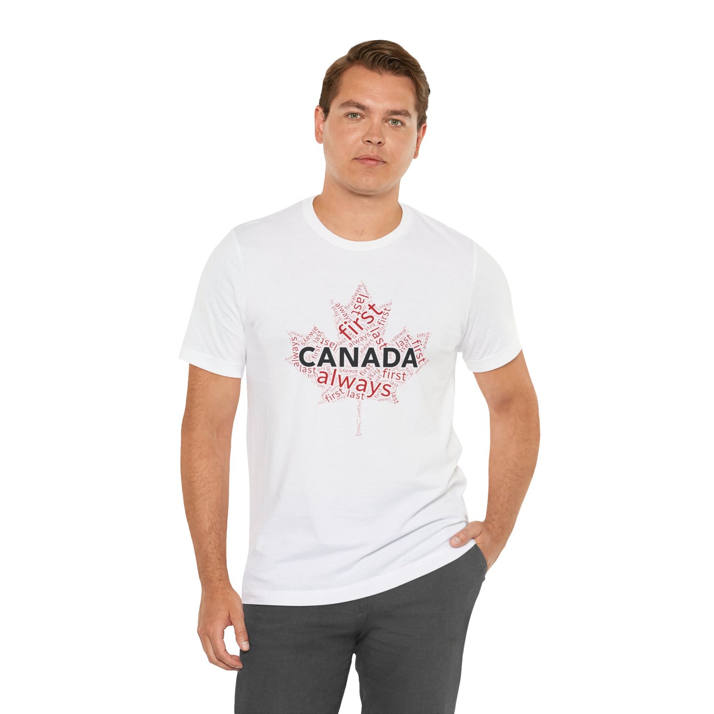 Canada First, Last, Always Maple Leaf Wordcloud T-Shirt| Unisex