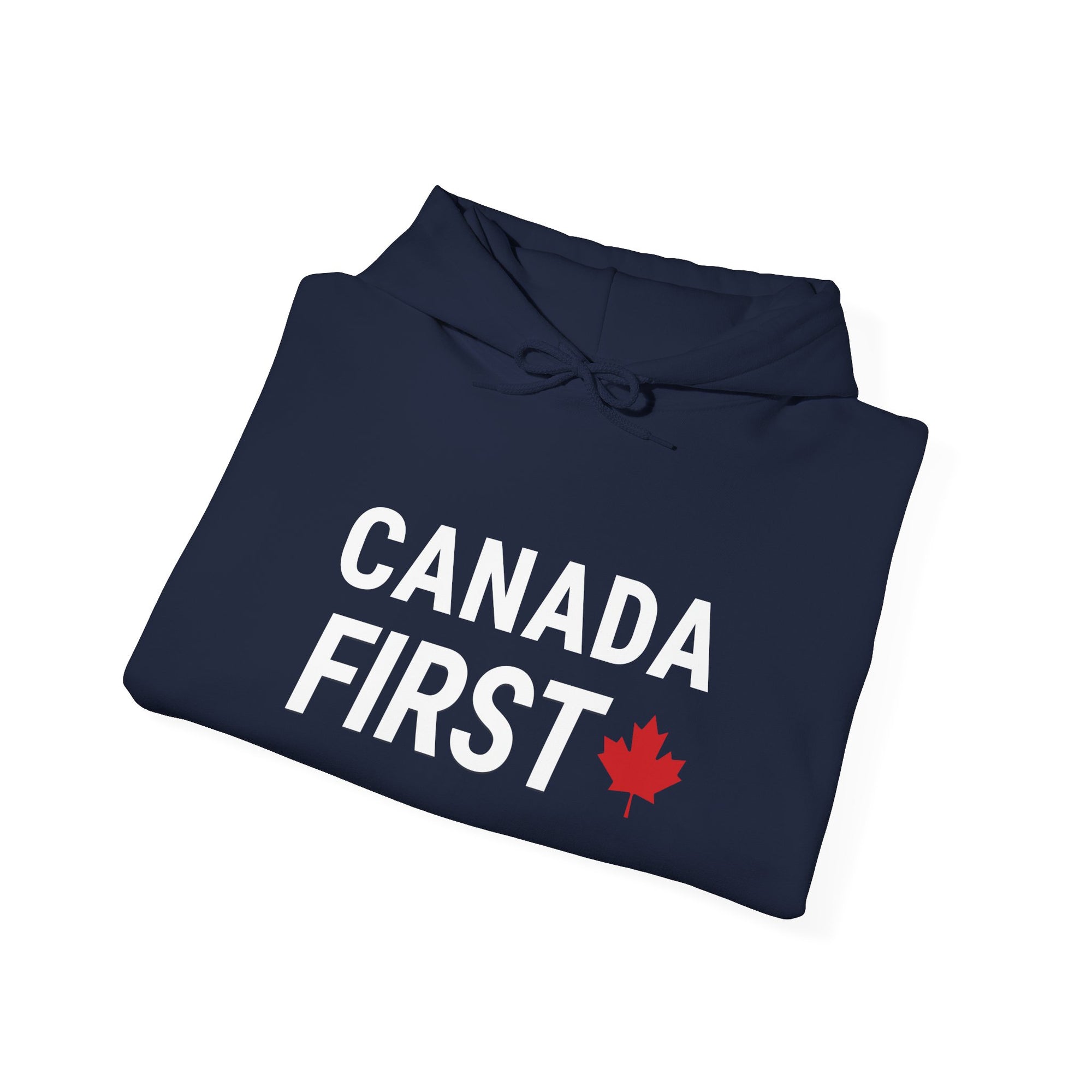 Canada First Hoodie