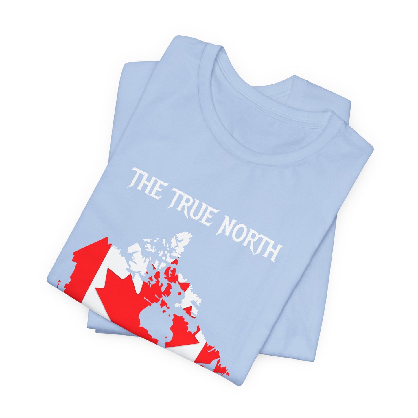 The True North Strong and Free T-Shirt
