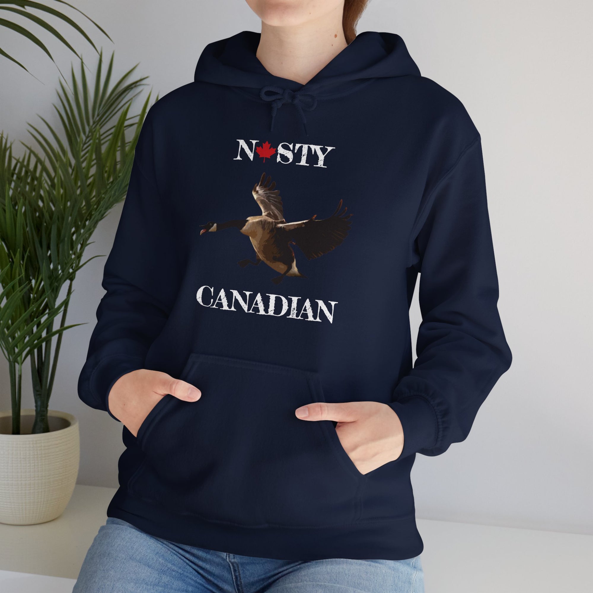 Nasty Canadian Hoodie