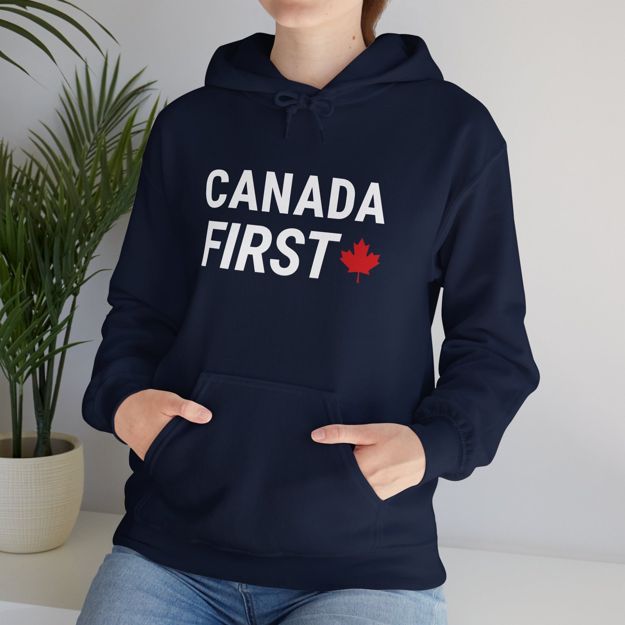 Canada First Hoodie