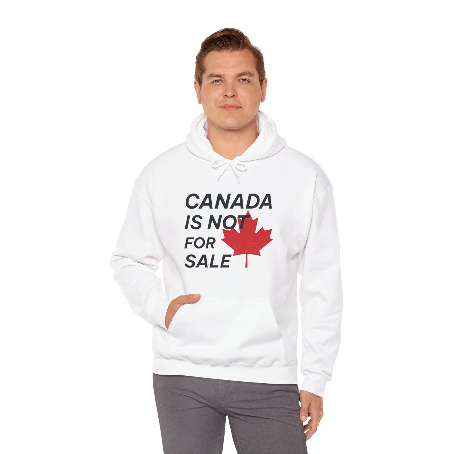 Canada is not for Sale Hoodie | Unisex