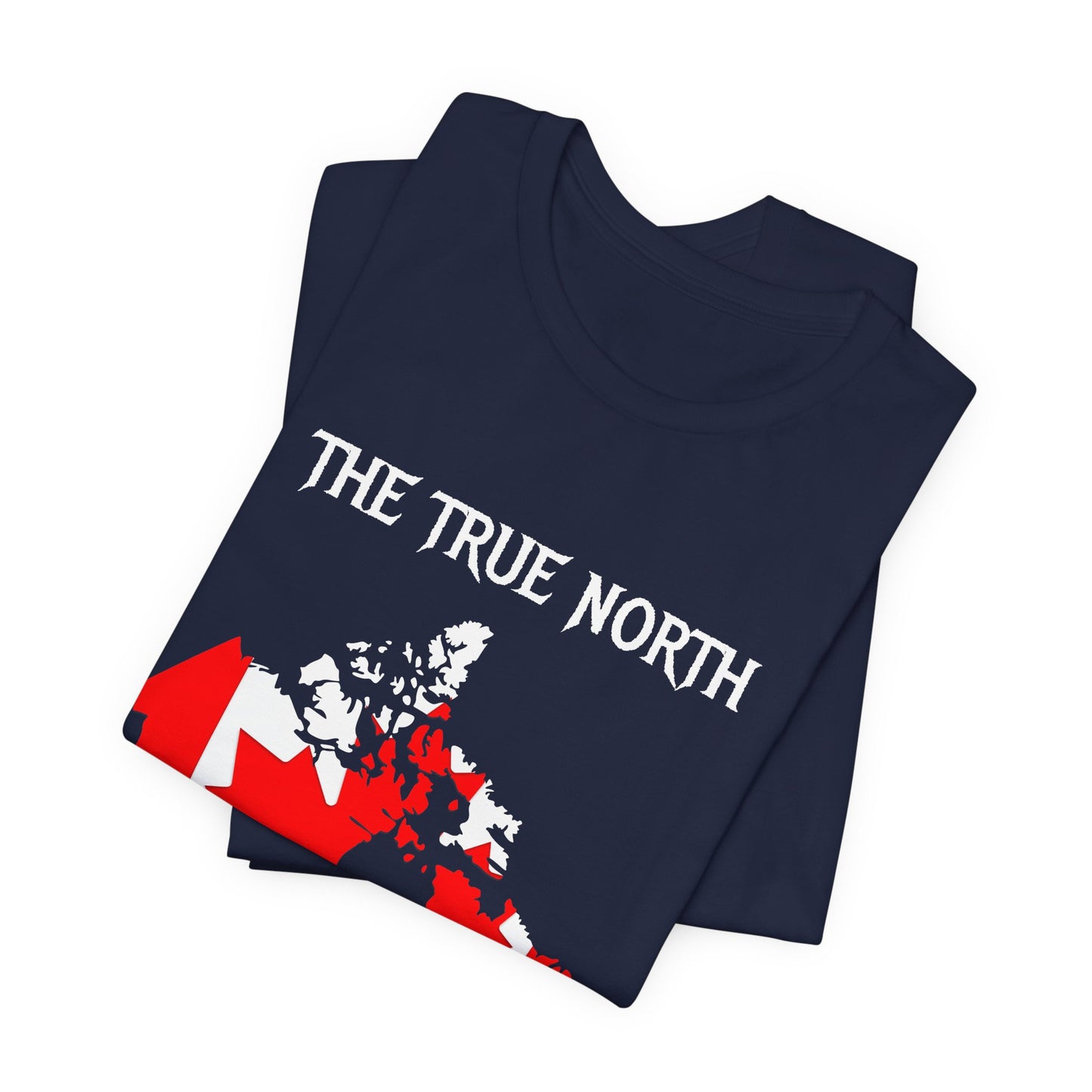 The True North Strong and Free T-Shirt | Unisex