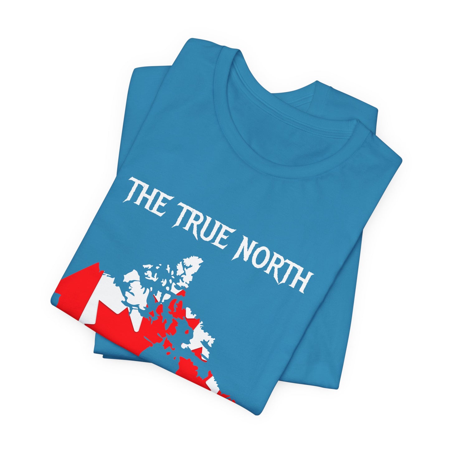 The True North Strong and Free T-Shirt | Unisex