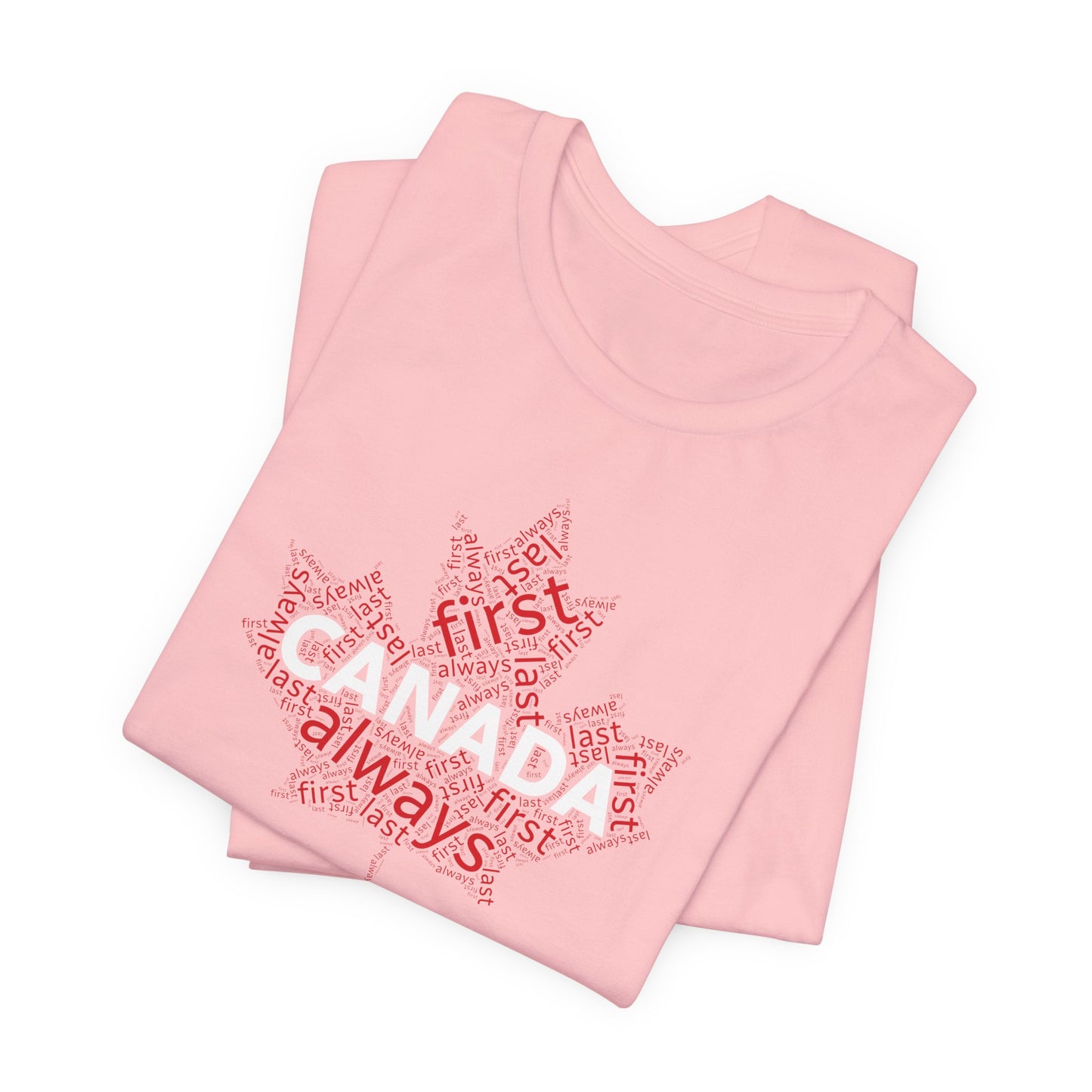Canada First, Last, Always Maple Word Cloud T-Shirt