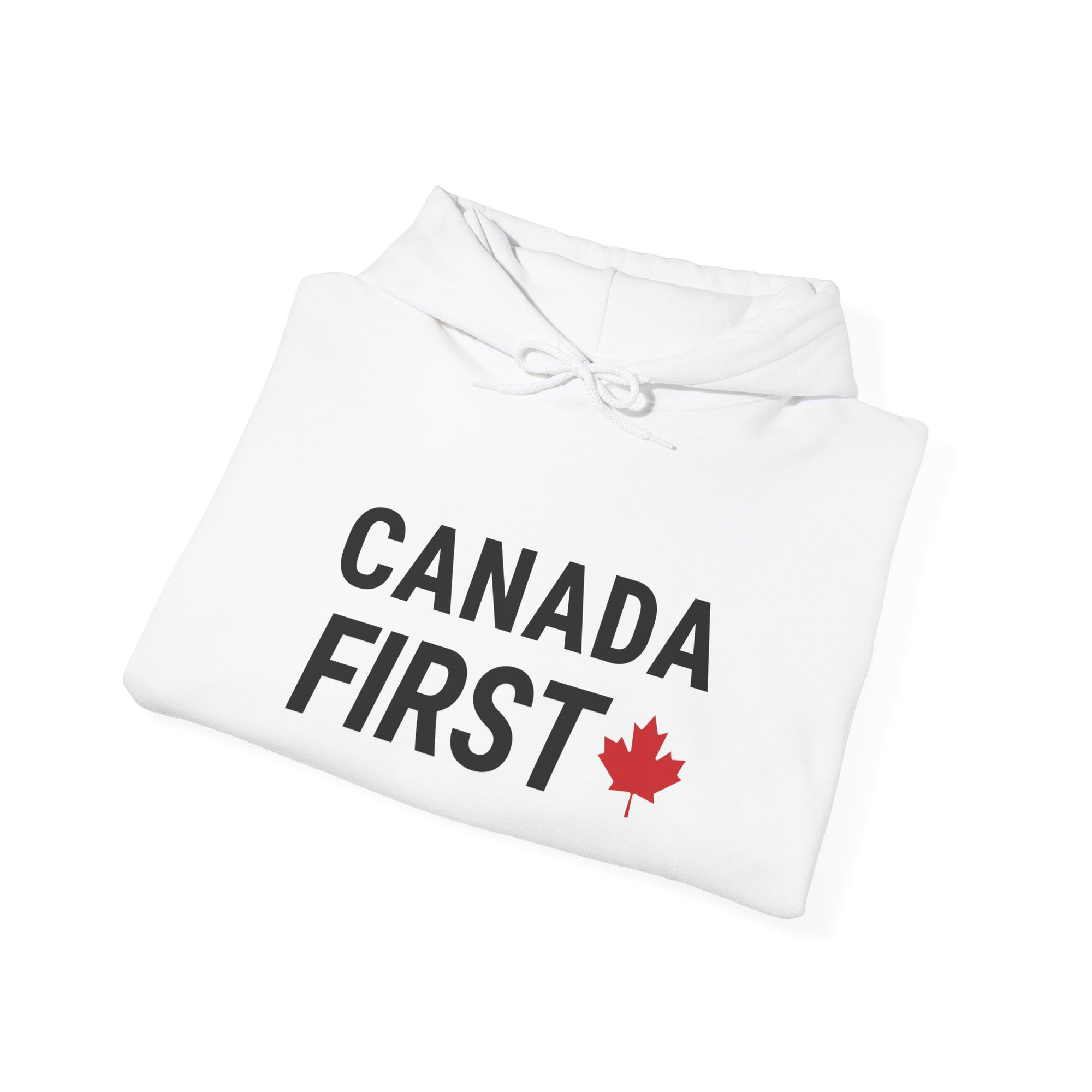 Canada First Hoodie