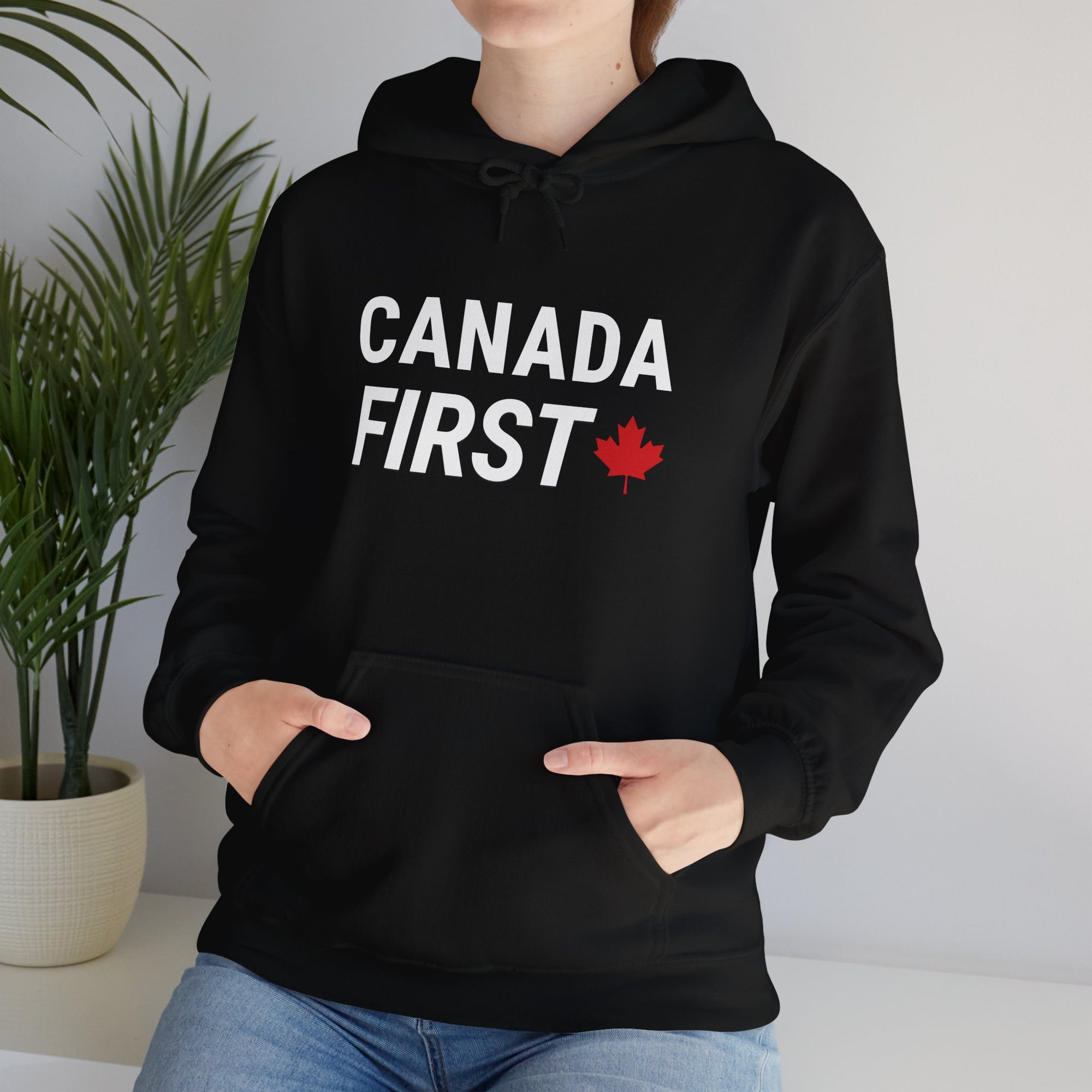 Canada First Hoodie