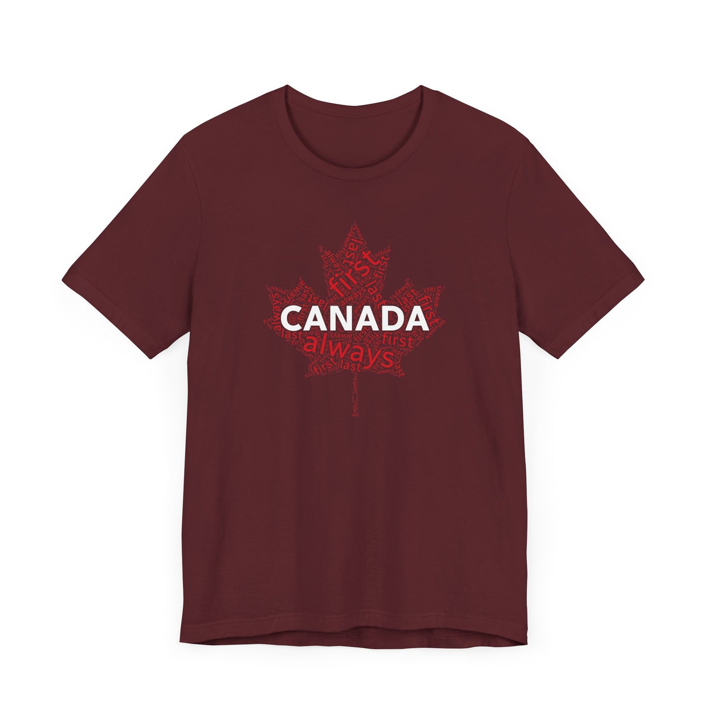 Canada First Shirt Maroon