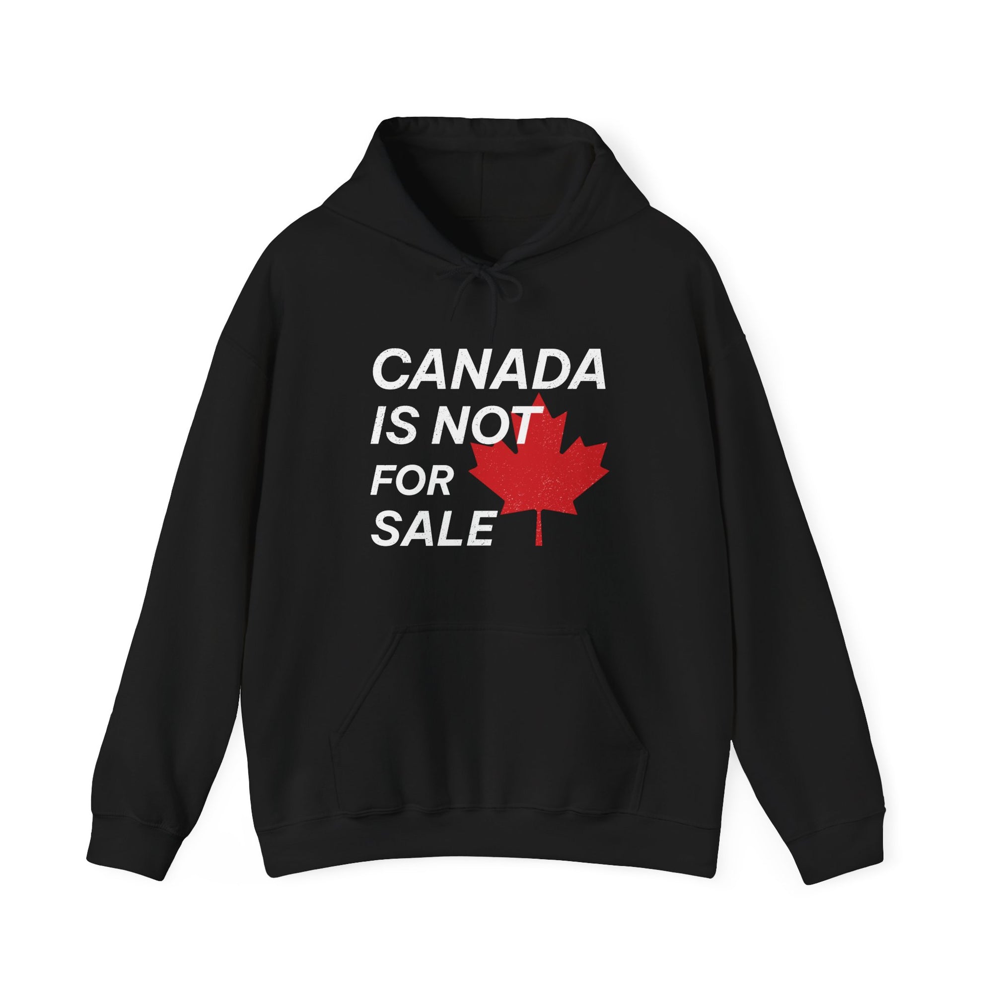 Canada is not for sale hoodie black